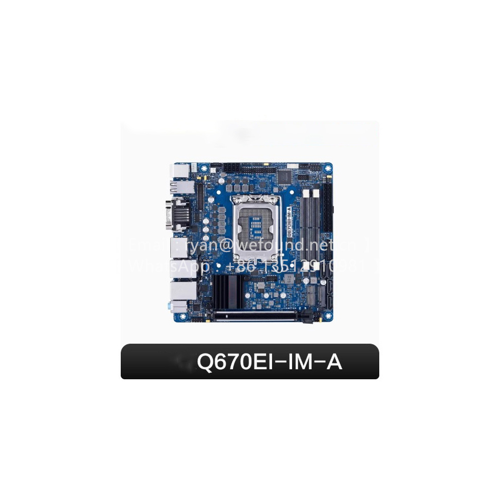 Q670EI-IM-A  mini-ITX motherbo - đánh giá và giá Lga1700 Itx Motherboard Ddr5